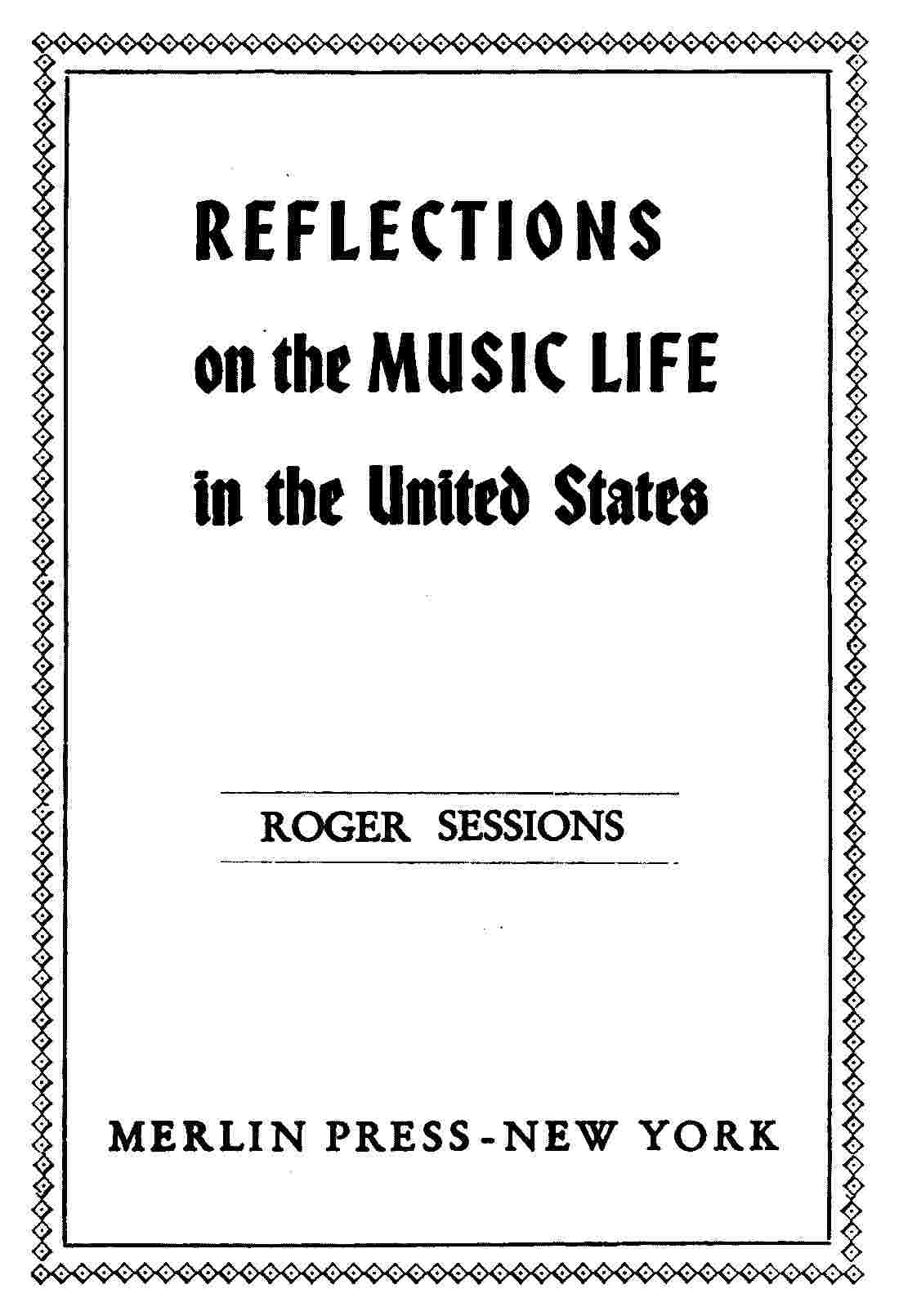 Reflections on the Music Life in the United States cover