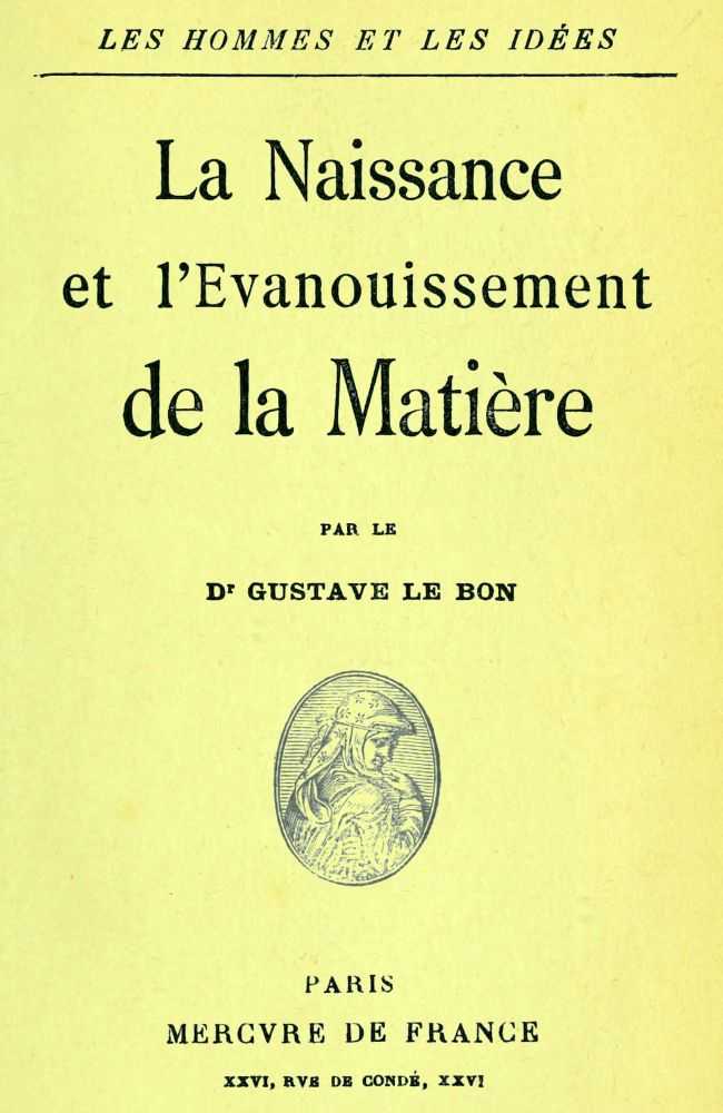 La naissance et l'évanouissement de la matière cover
