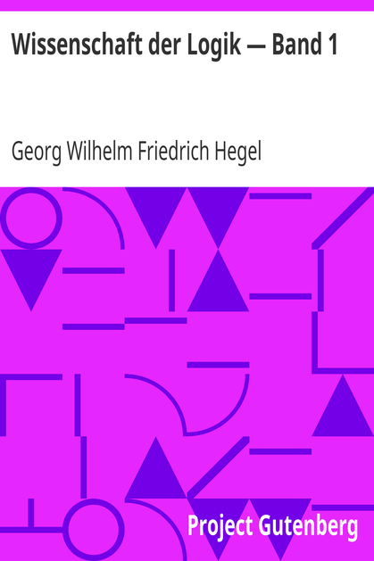 Wissenschaft der Logik — Band 1 cover