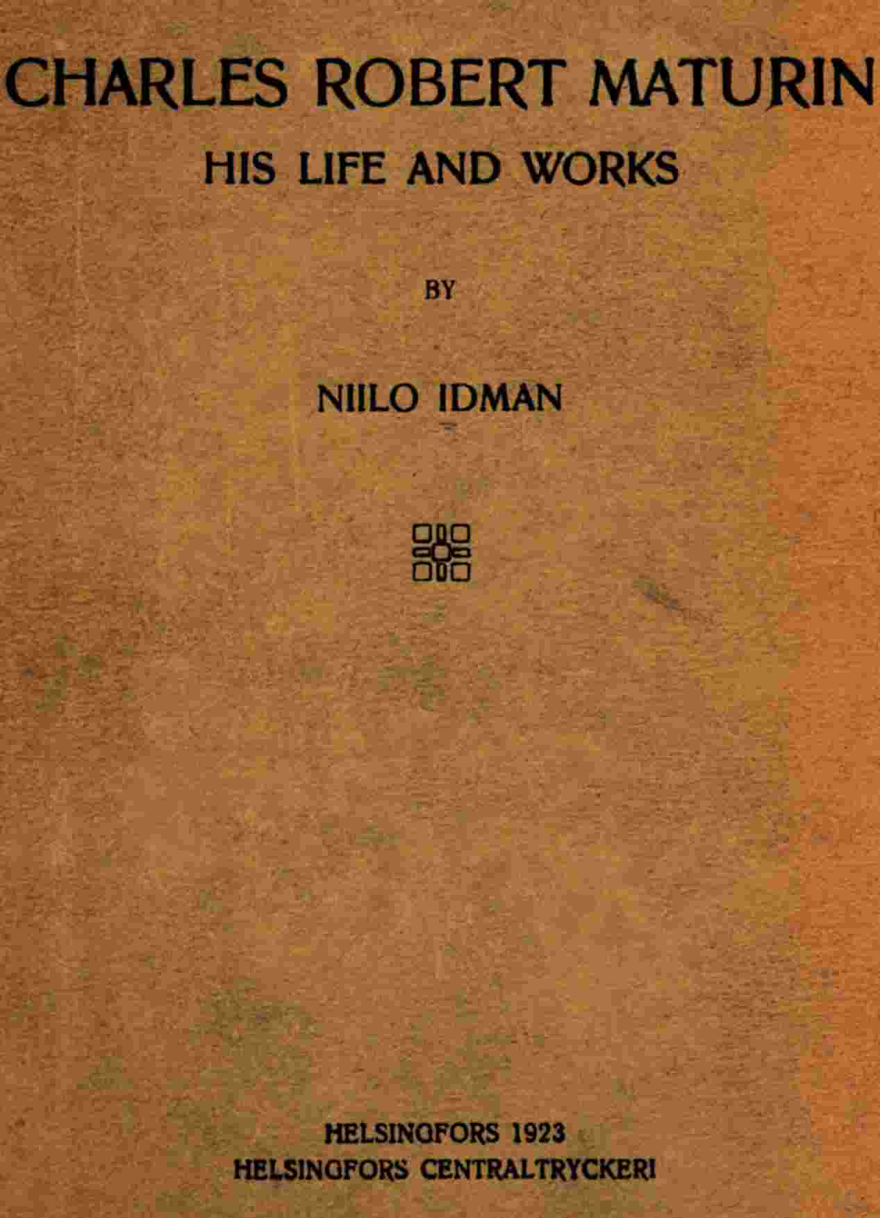 Charles Robert Maturin: His Life and Works cover