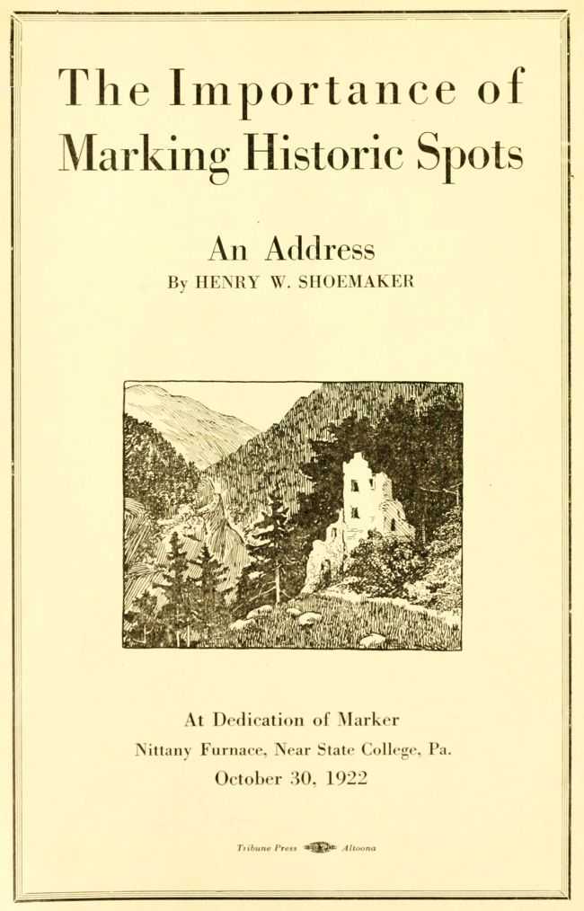 The Importance of Marking Historic Spots, an Address cover
