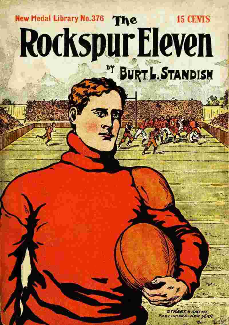 The Rockspur Eleven: A Fine Football Story for Boys cover