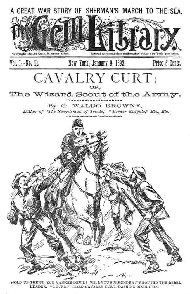 Cavalry Curt; Or, The Wizard Scout of the Army cover