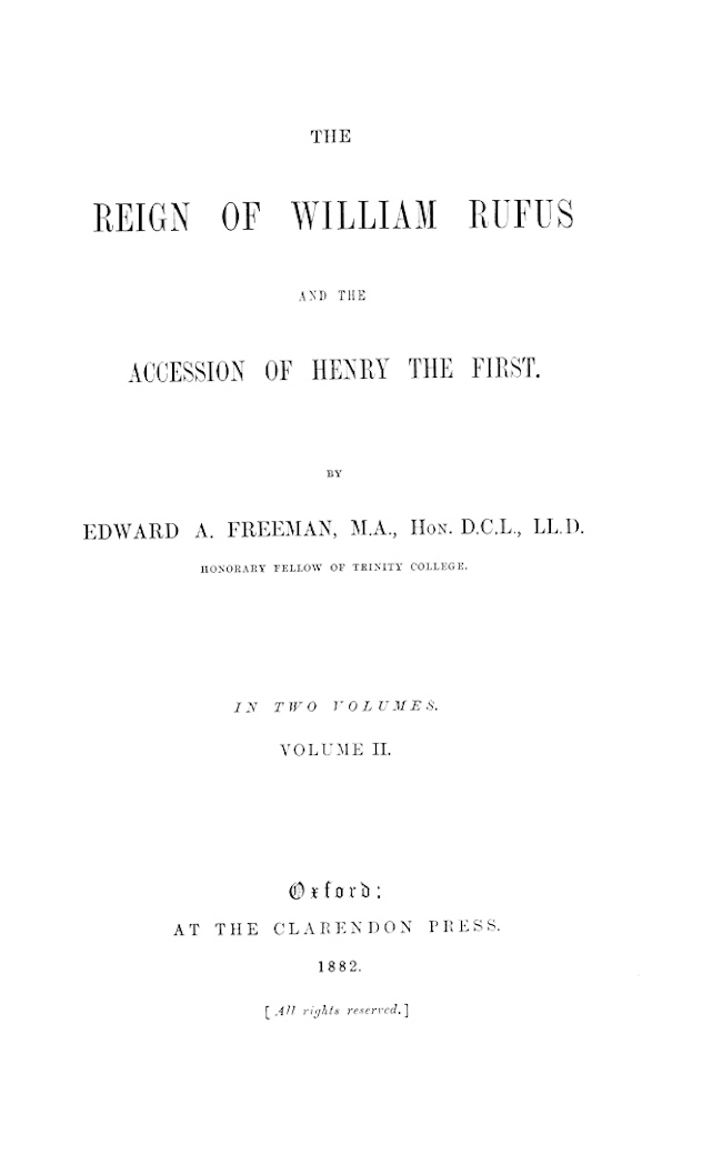The Reign of William Rufus and the Accession of Henry the First, Volume 2 (of 2) cover