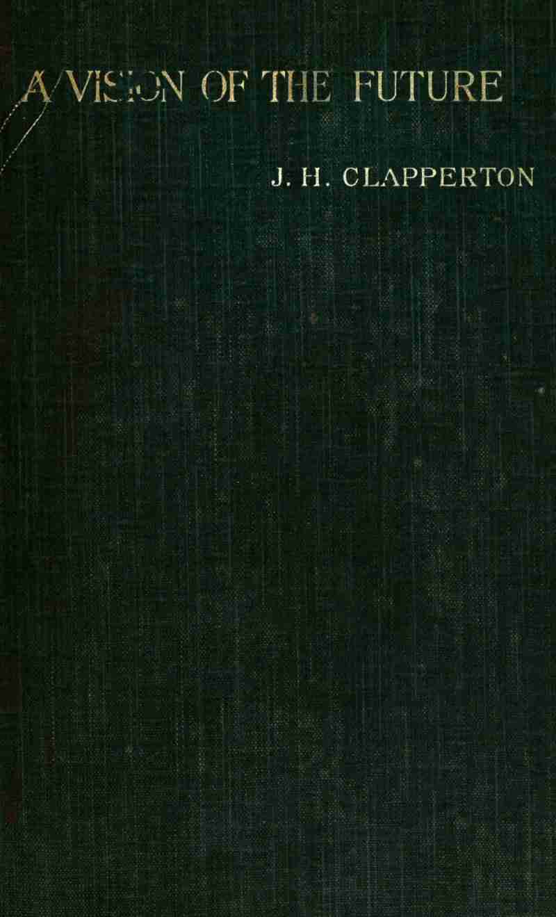 A Vision of the Future, Based on the Application of Ethical Principles cover
