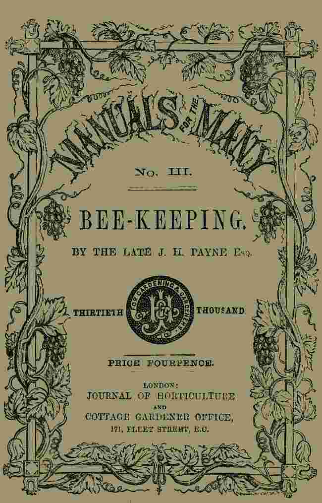 Bee-keeping for the Many; or, The management of the common and Ligurian honey bee / Including the selection of hives and a bee-keeper's calendar cover