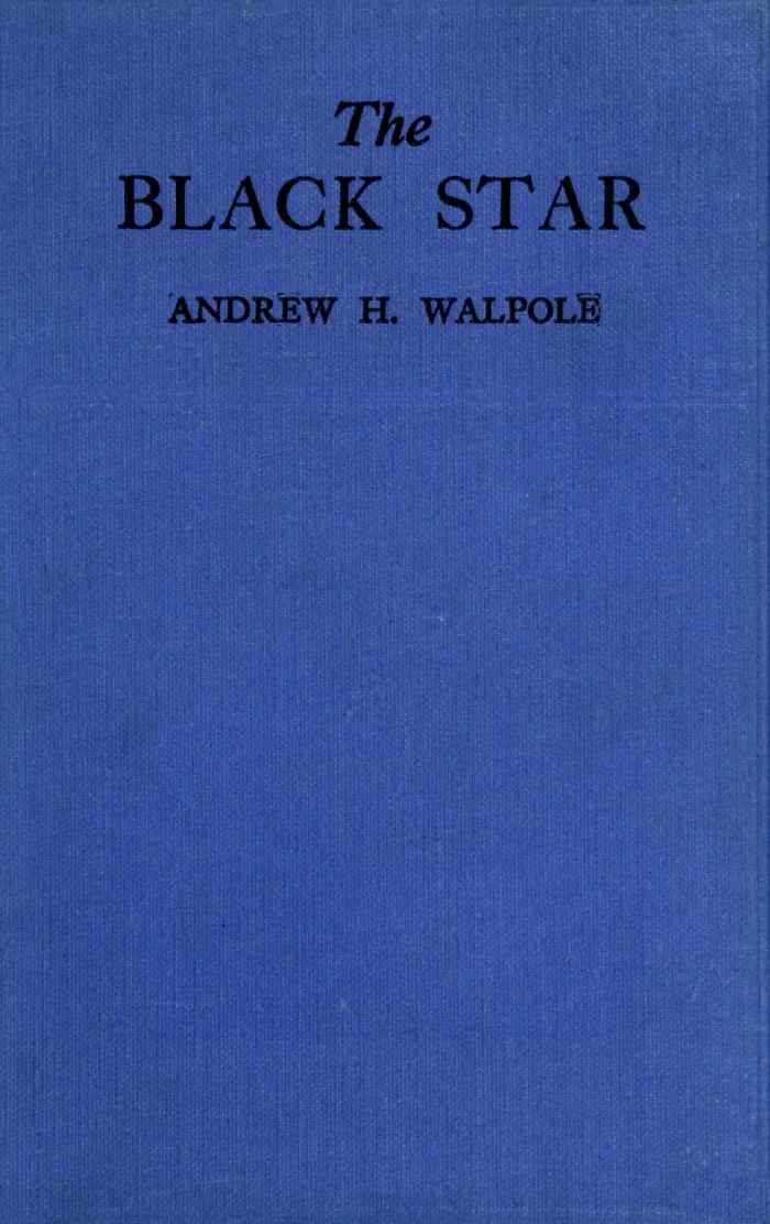 The Black Star: A School Story for Boys cover