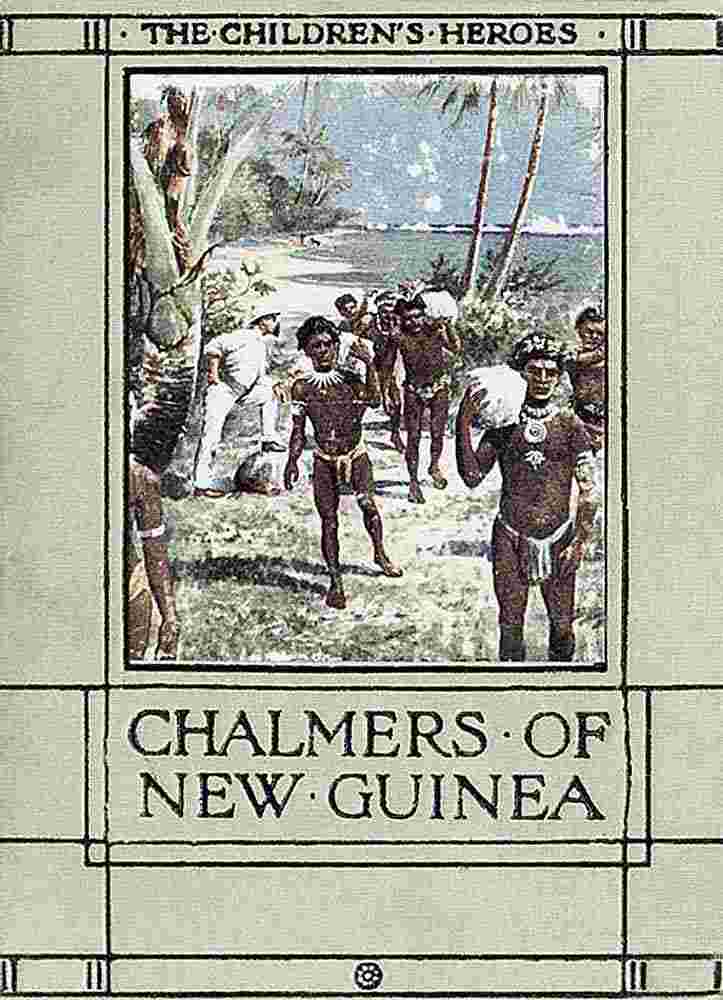 The Story of Chalmers of New Guinea cover