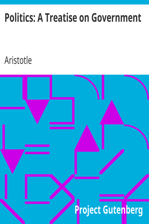 Politics: A Treatise on Government cover