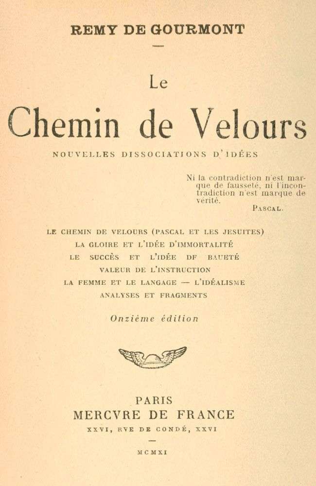 Le chemin de velours; Nouvelles dissociations d'idées cover