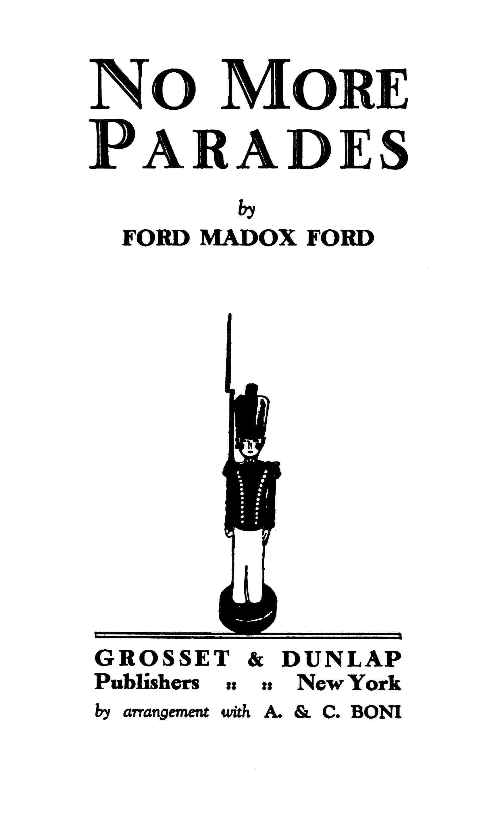 No More Parades: A novel cover