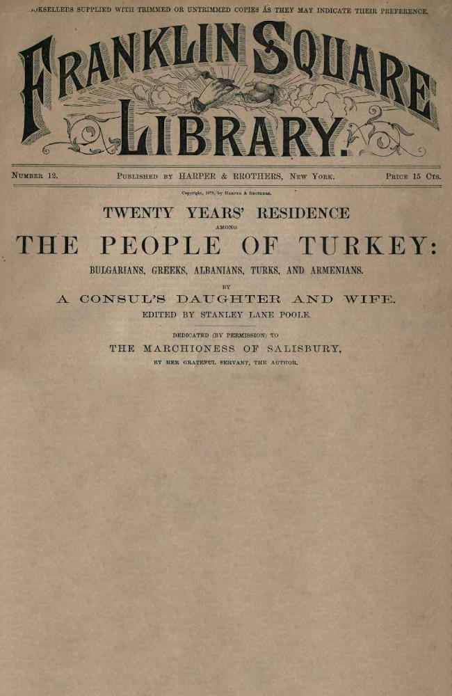Twenty Years' Residence among the People of Turkey: Bulgarians, Greeks, Albanians, Turks, and Armenians cover