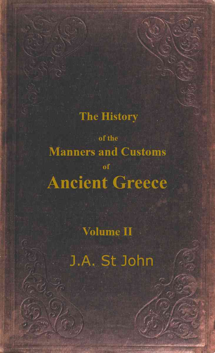 The History of the Manners and Customs of Ancient Greece, Volume 2 (of 3) cover