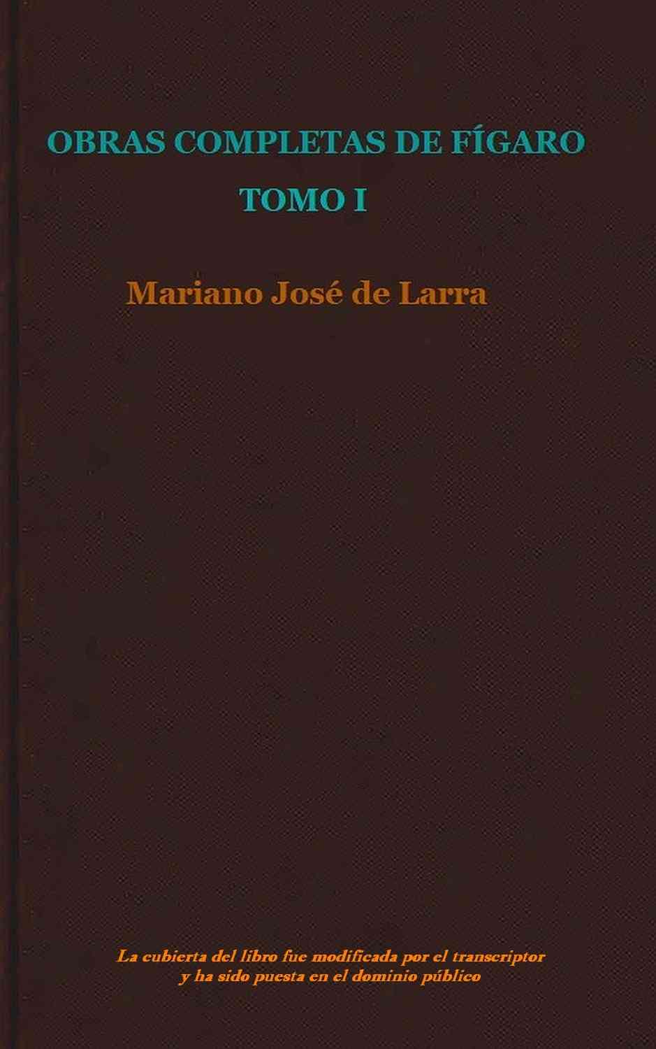 Obras completas de Fígaro, Tomo 1 cover