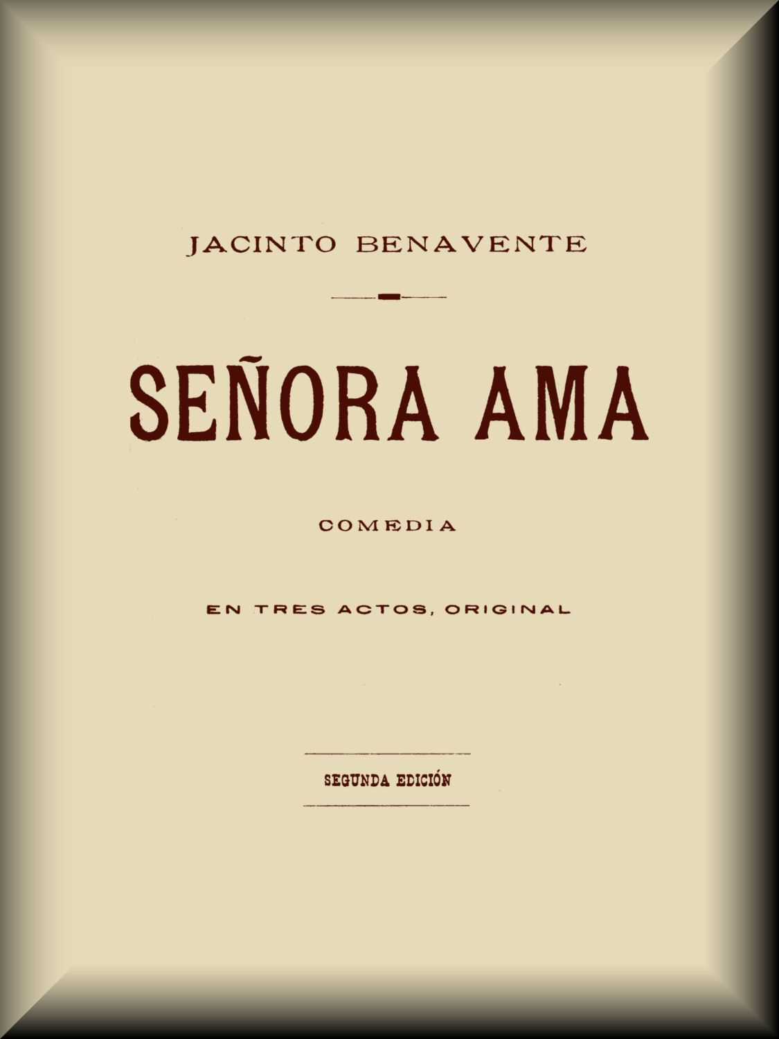 Señora ama: Comedia en tres actos cover