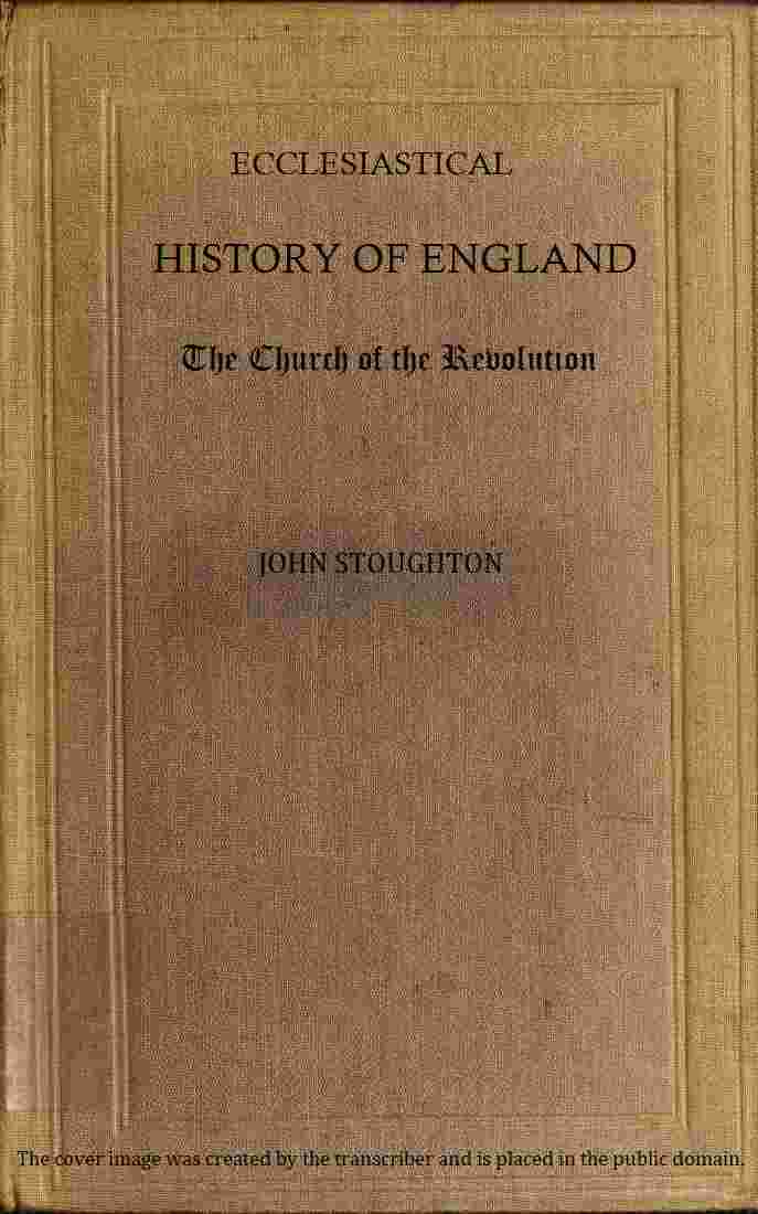 Ecclesiastical History of England, Volume 5—The Church of the Revolution cover