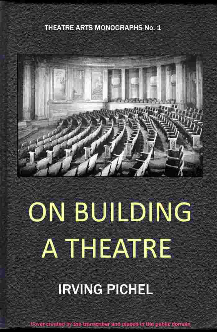 On building a theatre / Stage construction and equipment for small theatres, schools and community cover