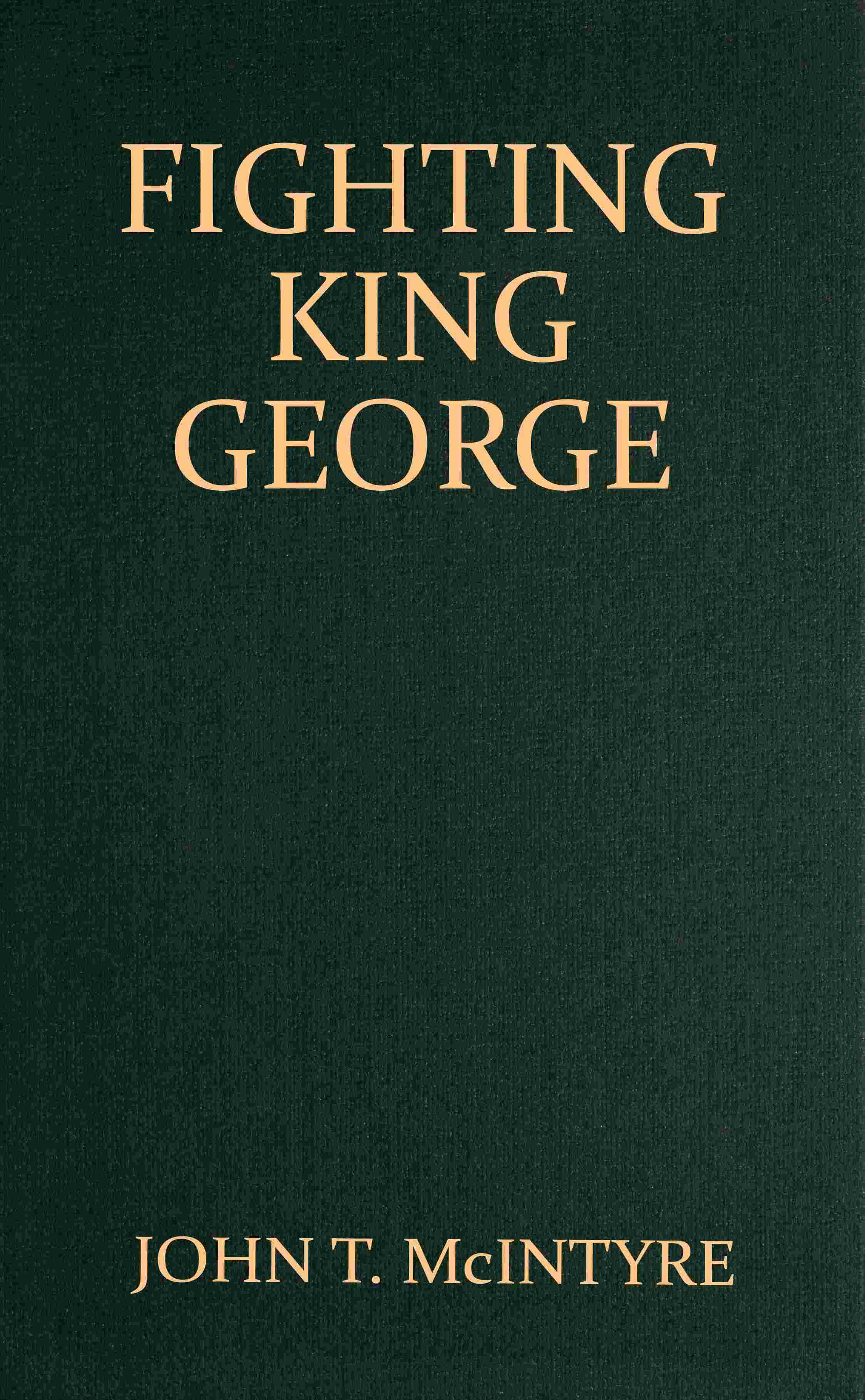 Fighting King George cover