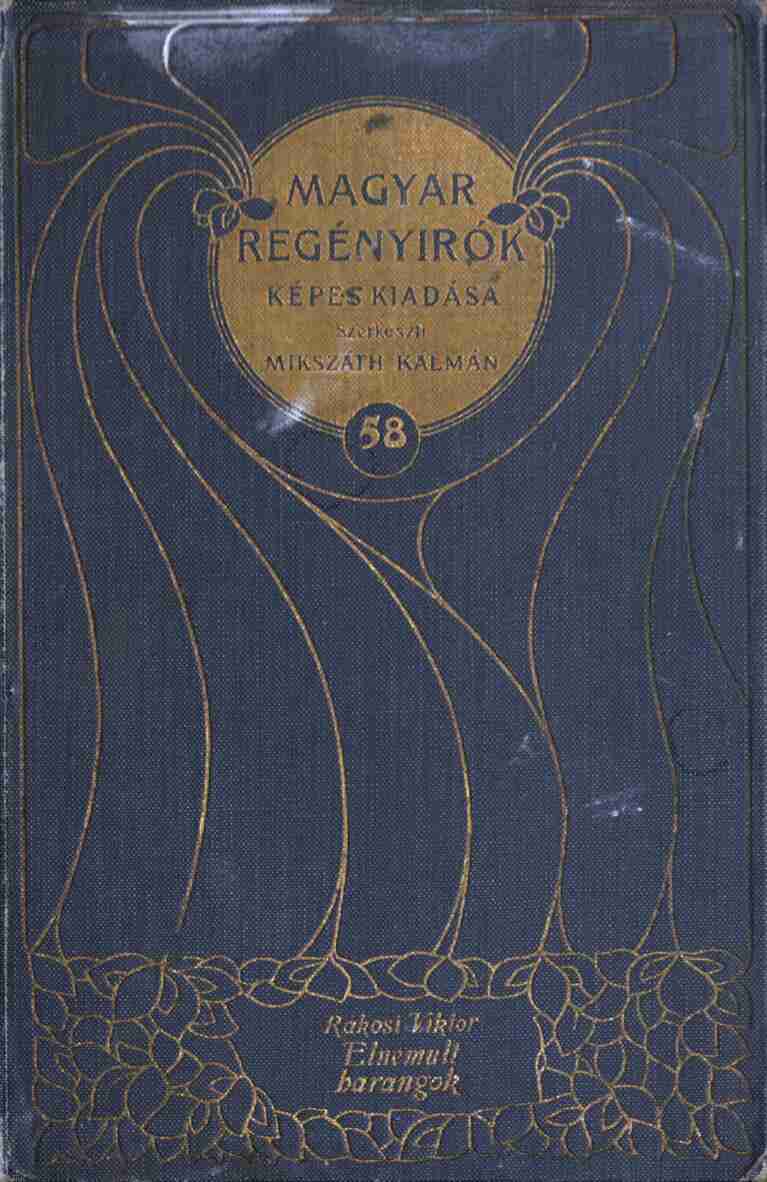 Elnémult harangok: Regény cover