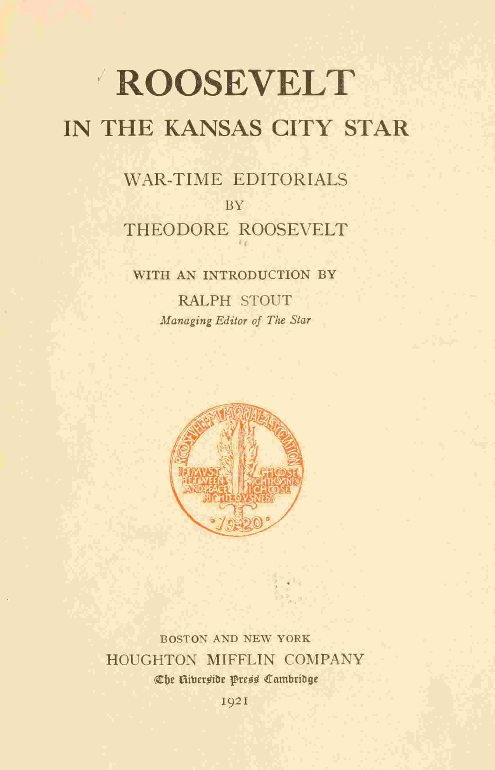 Roosevelt in the Kansas City Star: War-time Editorials cover