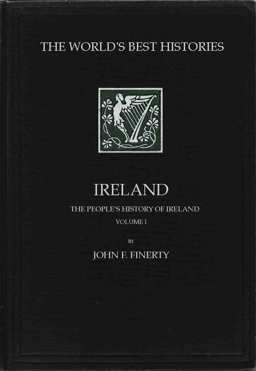 Ireland: The People's History of Ireland, Volume 1 (of 2) cover