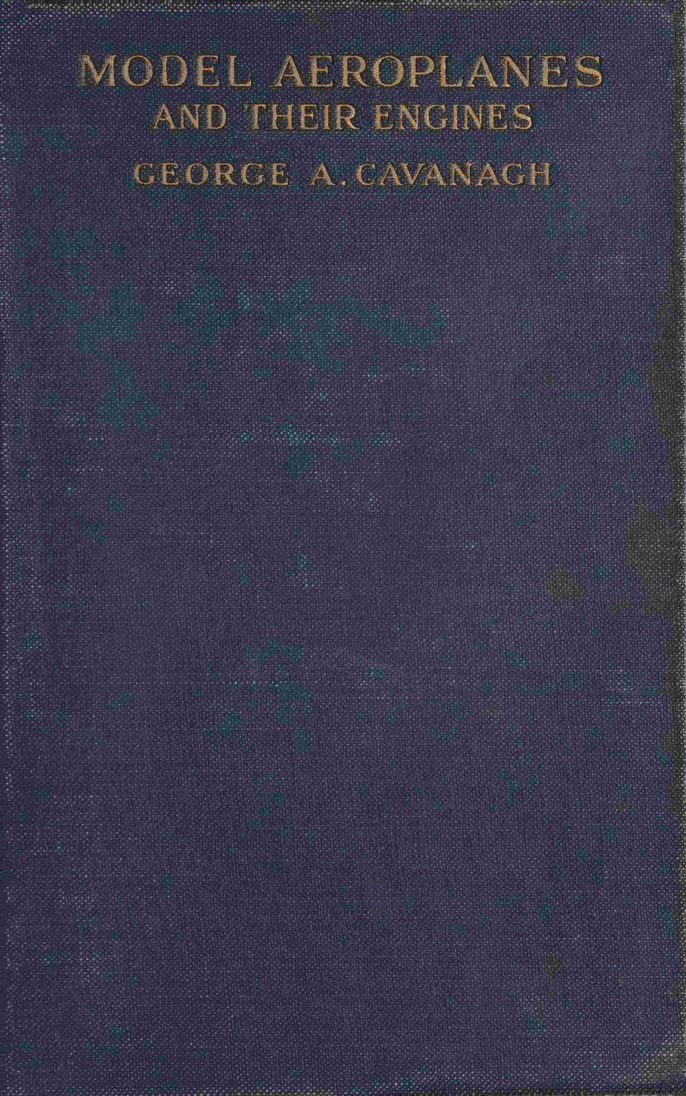 Model Aeroplanes and Their Engines: A Practical Book for Beginners cover