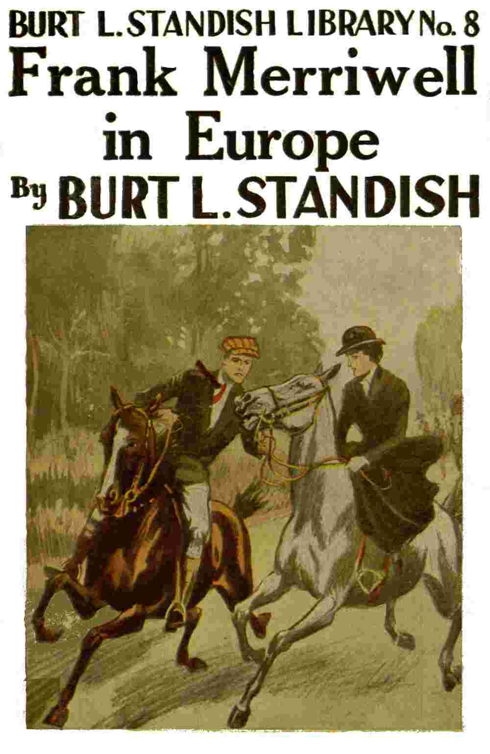 Frank Merriwell in Europe; or, Working His Way Upward cover