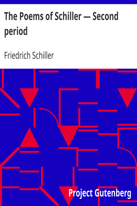The Poems of Schiller — Second period cover