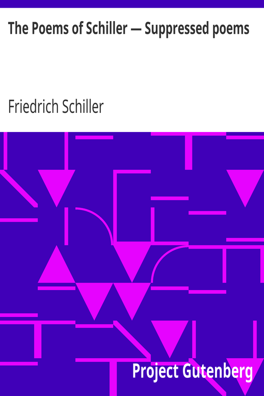 The Poems of Schiller — Suppressed poems cover