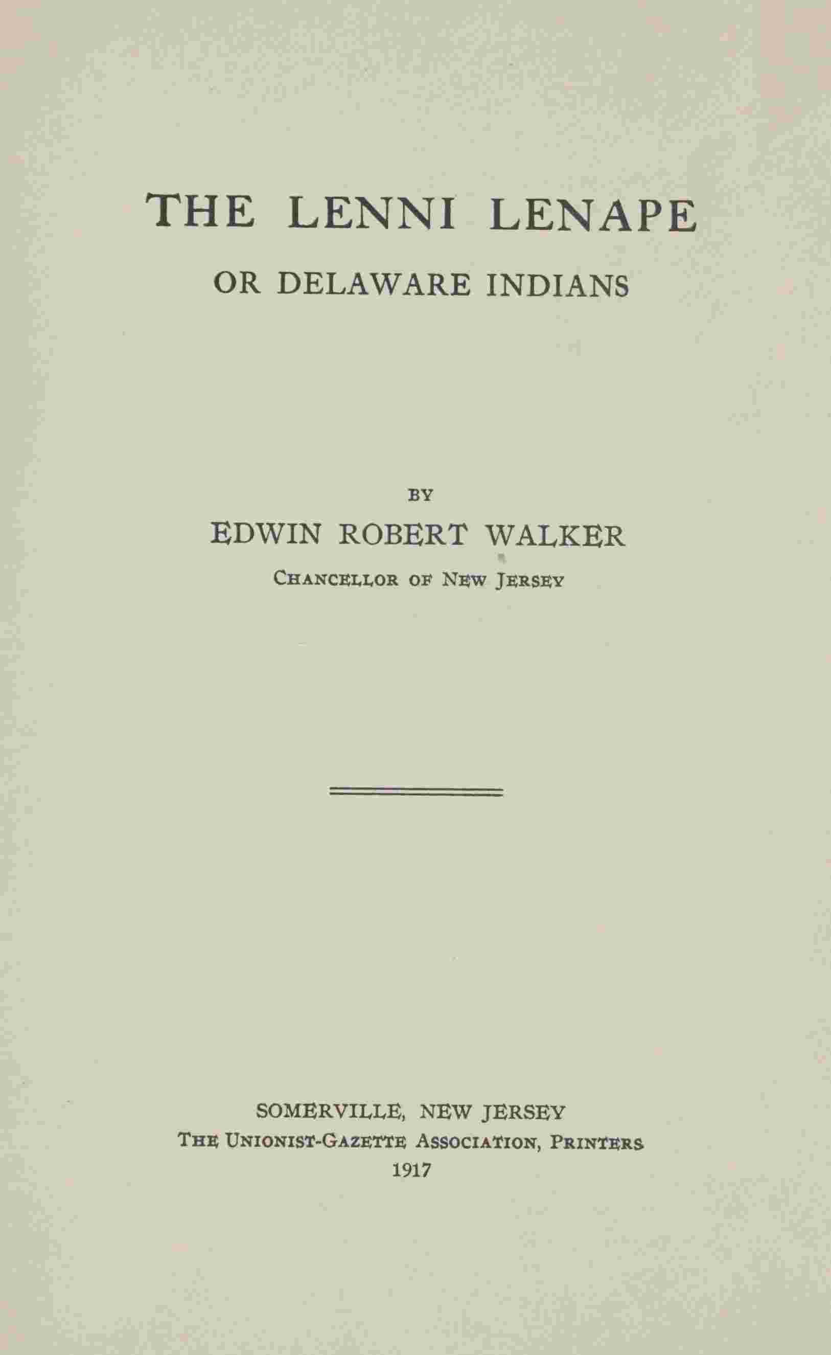 The Lenni Lenape, or Delaware Indians cover