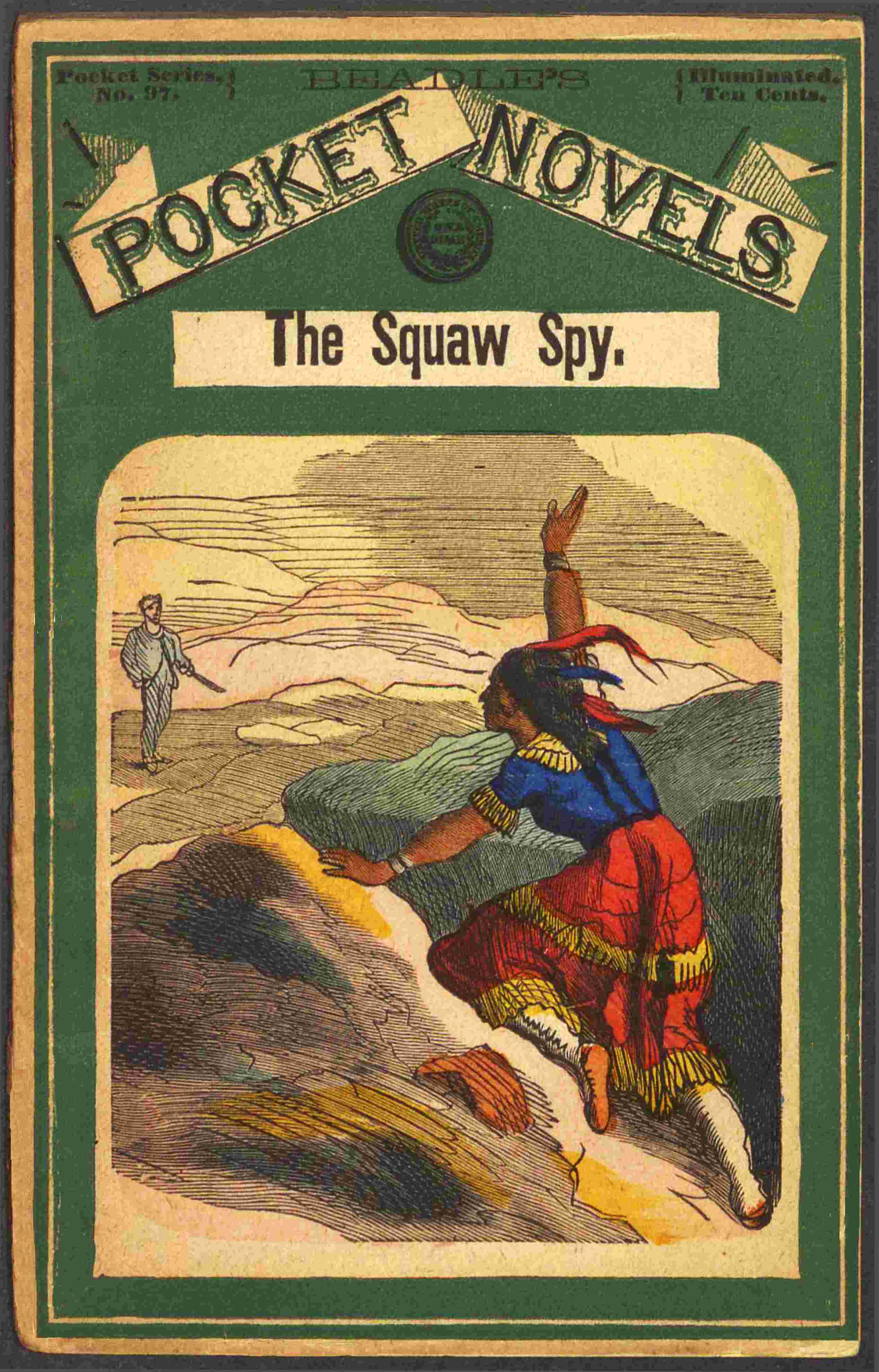 The squaw spy; or the rangers of the lava-beds cover