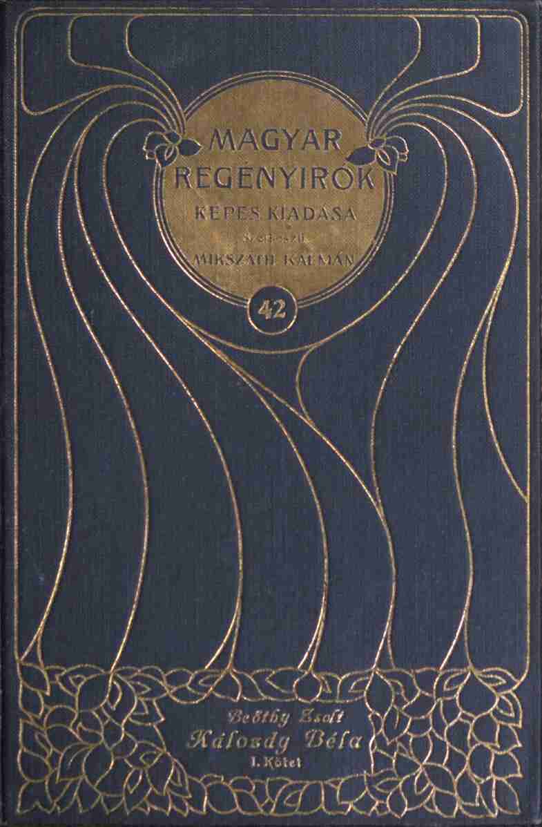 Kálozdy Béla: Regény (1. kötet) cover