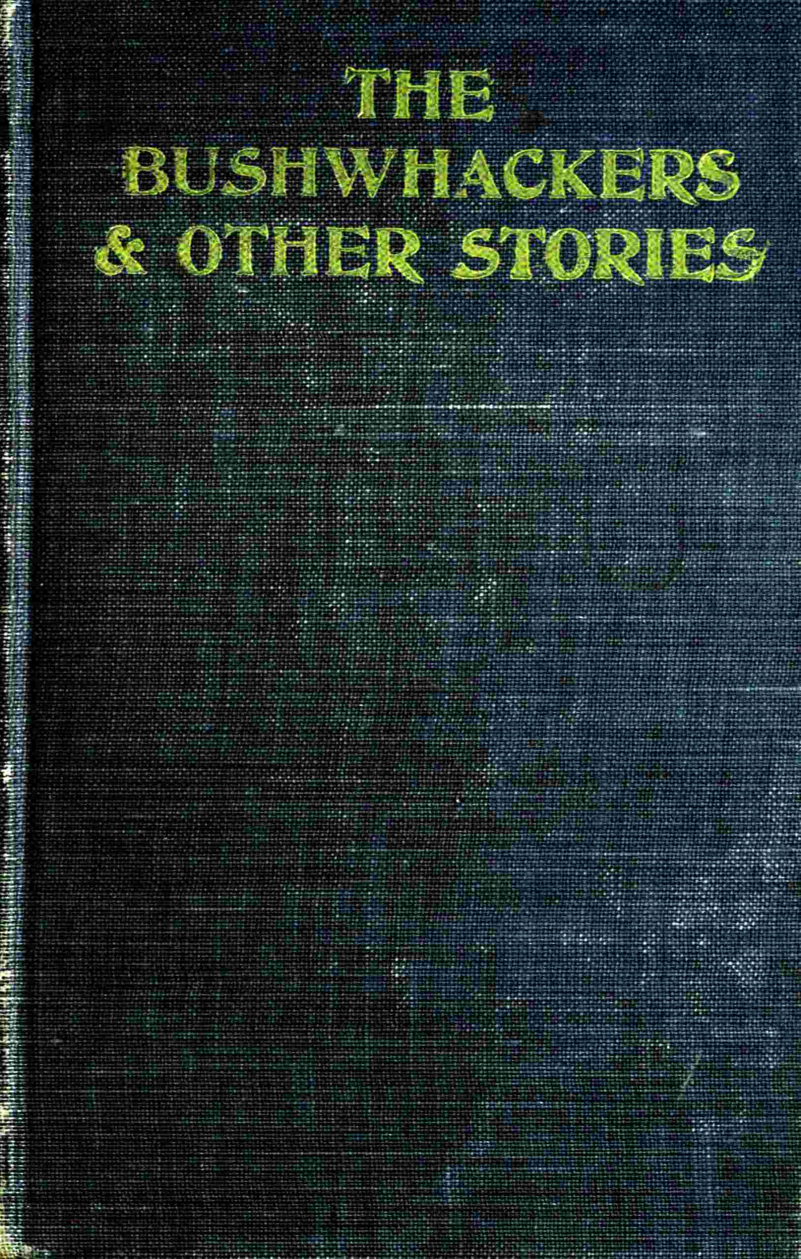 The bushwhackers & other stories cover