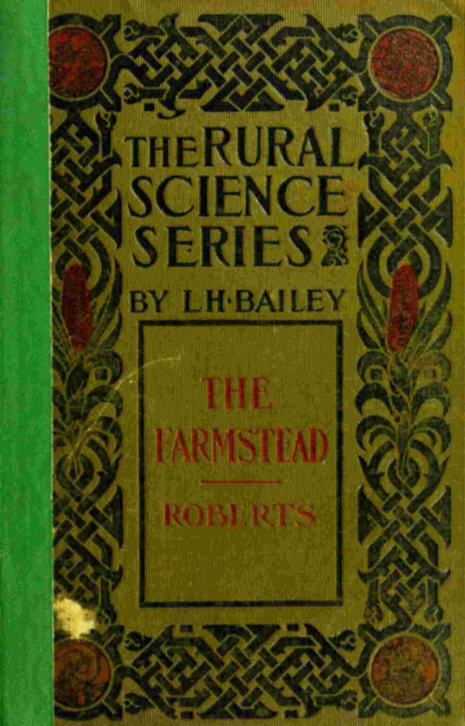 The farmstead: The making of the rural home and the lay-out of the farm / (5th edition) cover