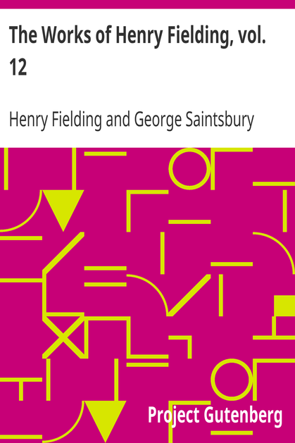The Works of Henry Fielding, vol. 12 cover