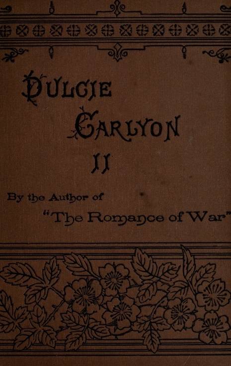 Dulcie Carlyon: A novel. Volume 2 (of 3) cover