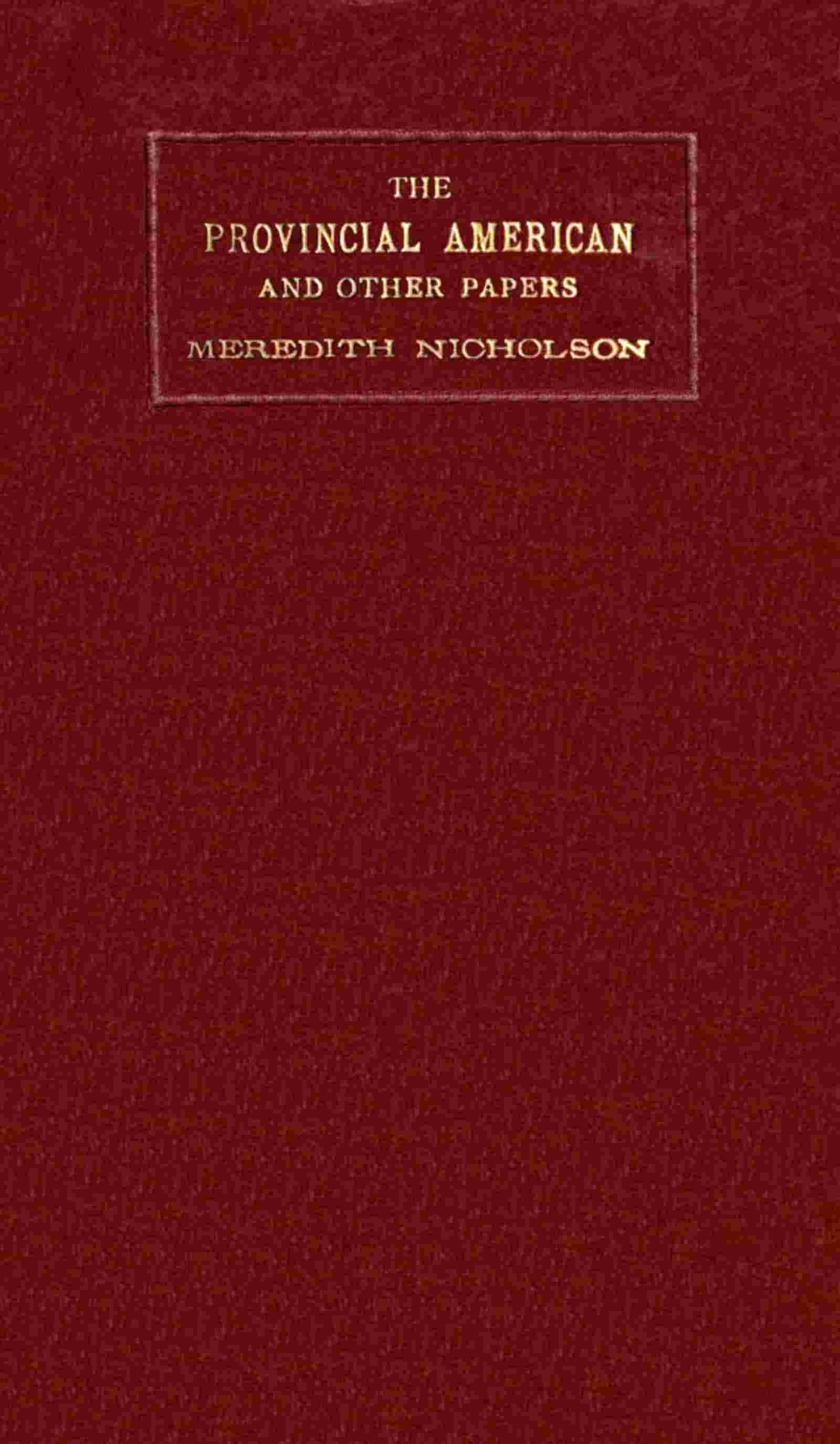 The provincial American and other papers cover