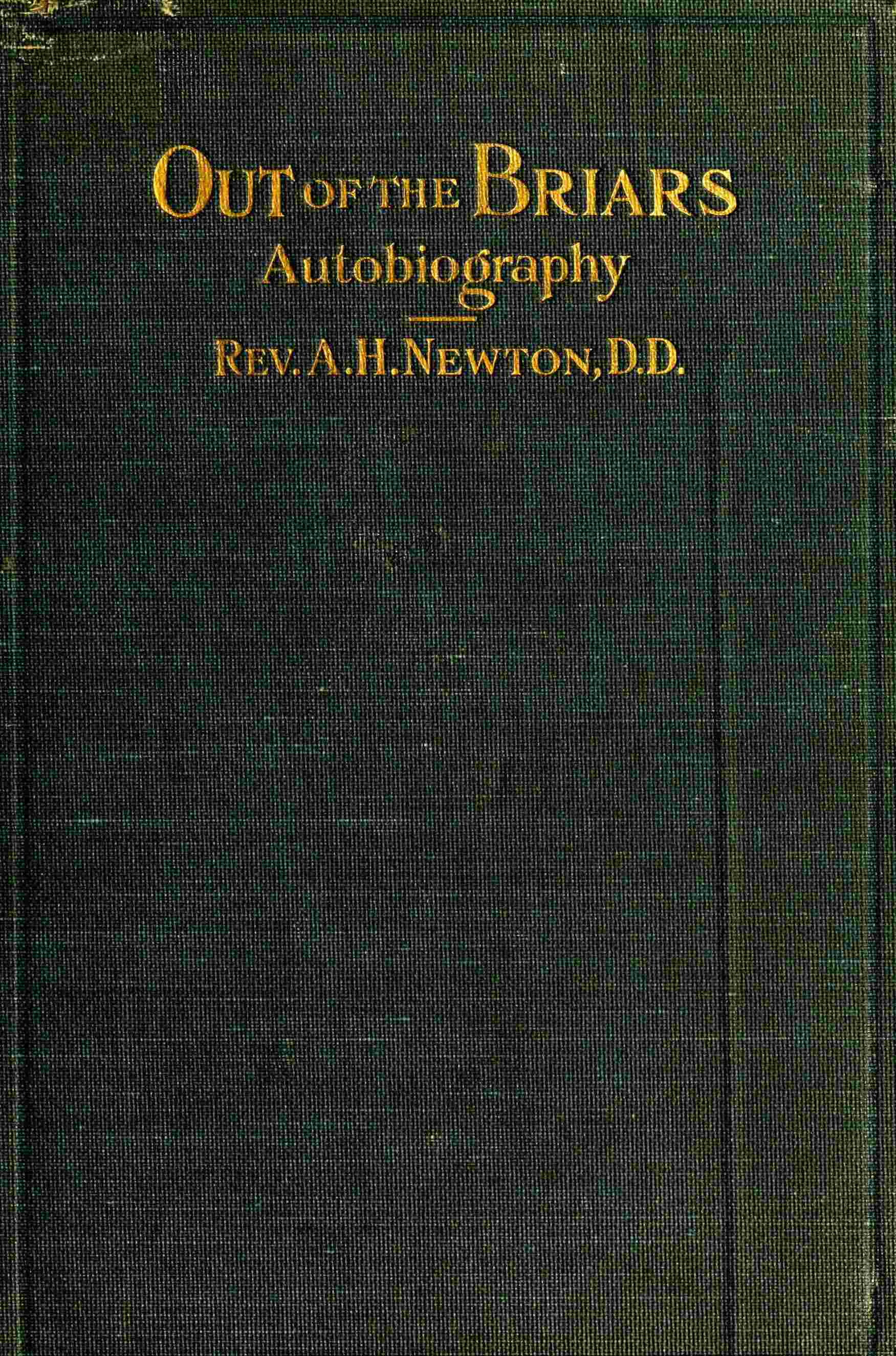 Out of the Briars / An Autobiography and Sketch of the Twenty-ninth Regiment Connecticut Volunteers cover
