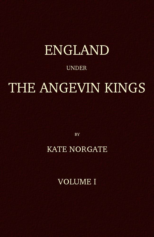 England under the Angevin Kings, Volume I cover