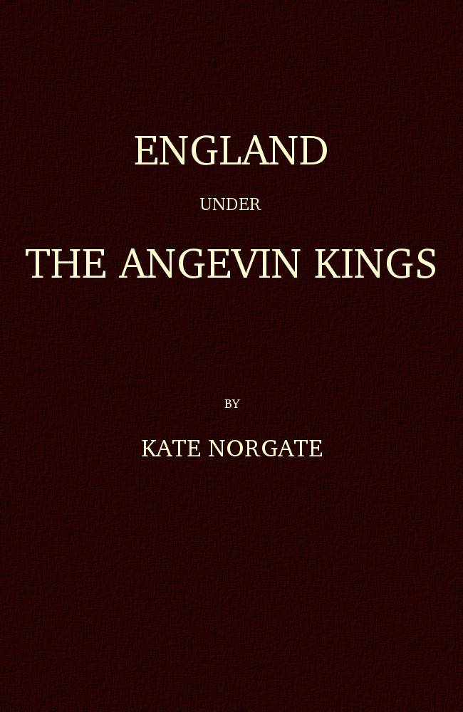 England under the Angevin Kings, Volumes I and II cover