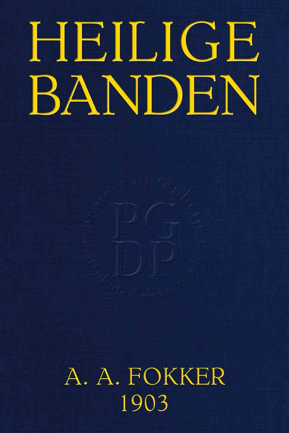 Heilige Banden: Roman cover