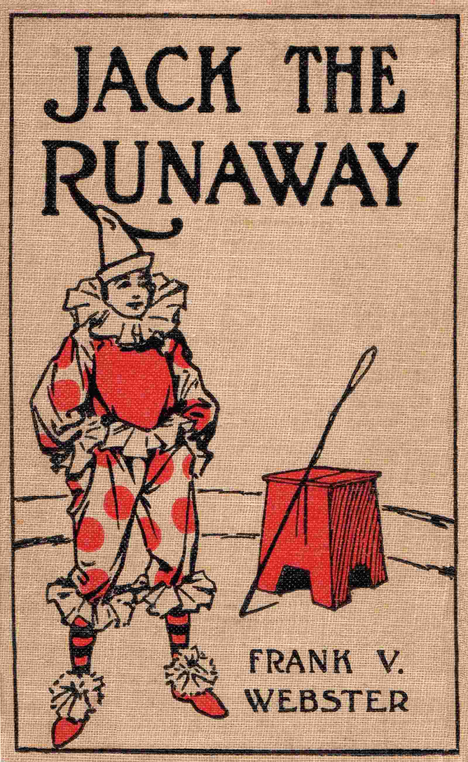 Jack the runaway; or, On the road with a circus cover
