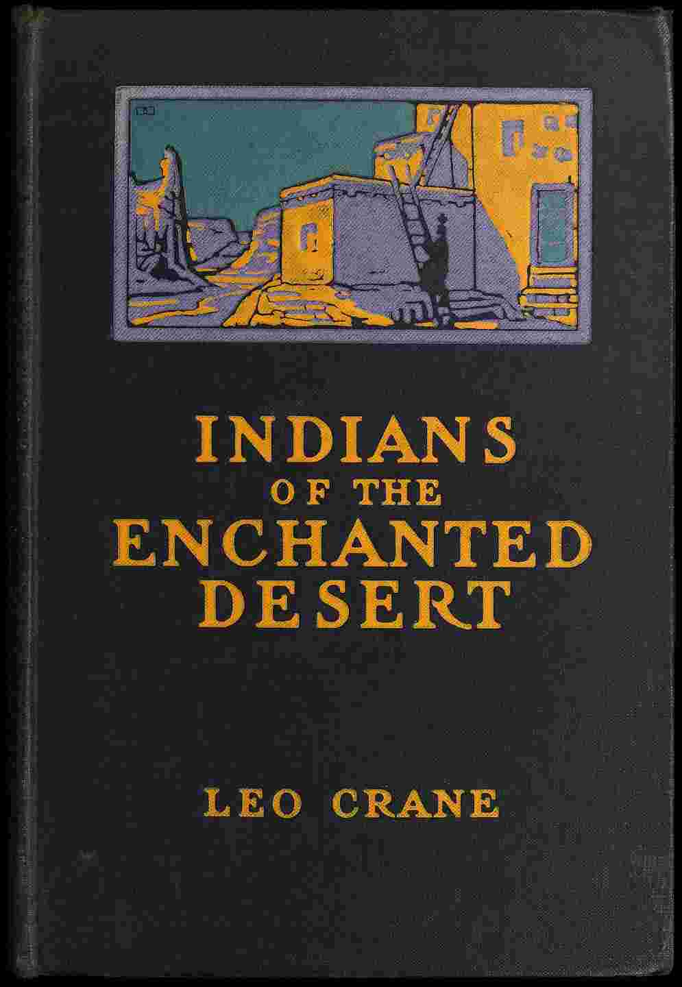 Indians of the Enchanted Desert cover