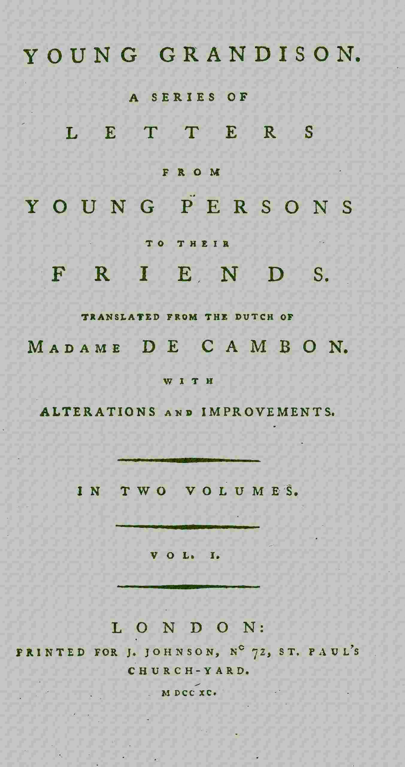 Young Grandison, volume 1 (of 2) / A series of letters from young persons to their friends cover