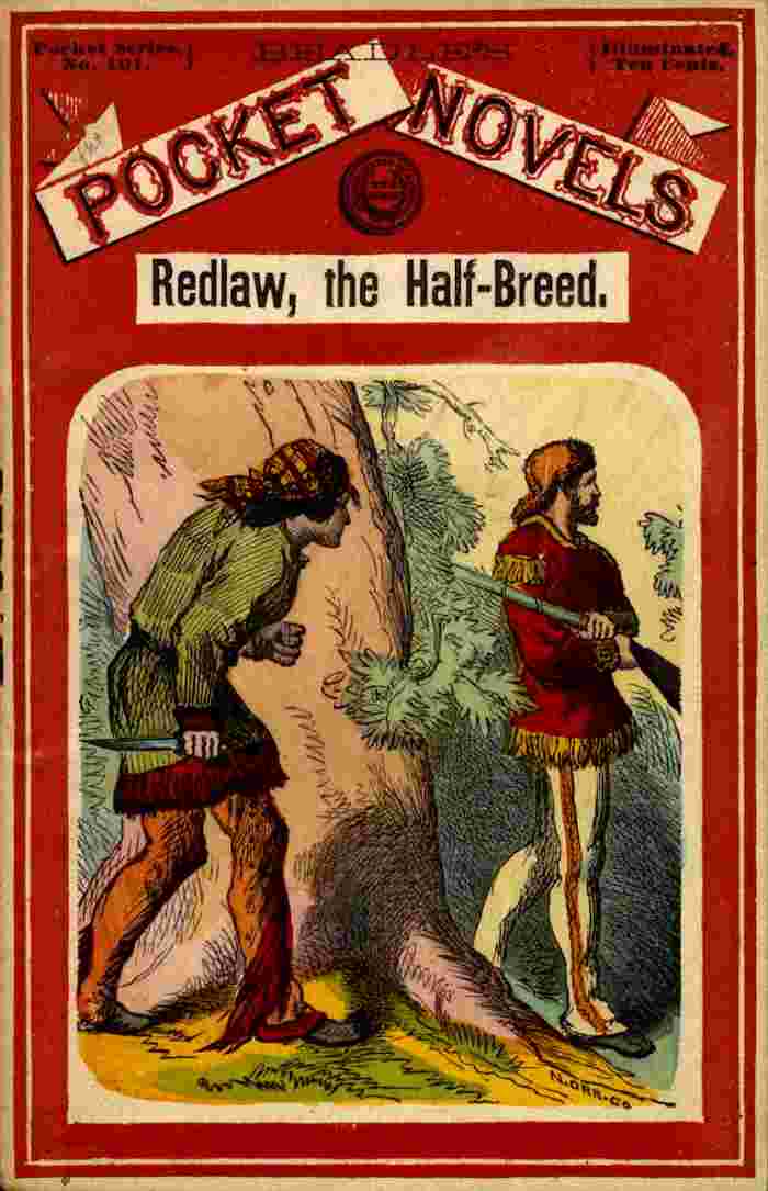 Redlaw, the half-breed; or, The tangled trail. A tale of the settlements cover