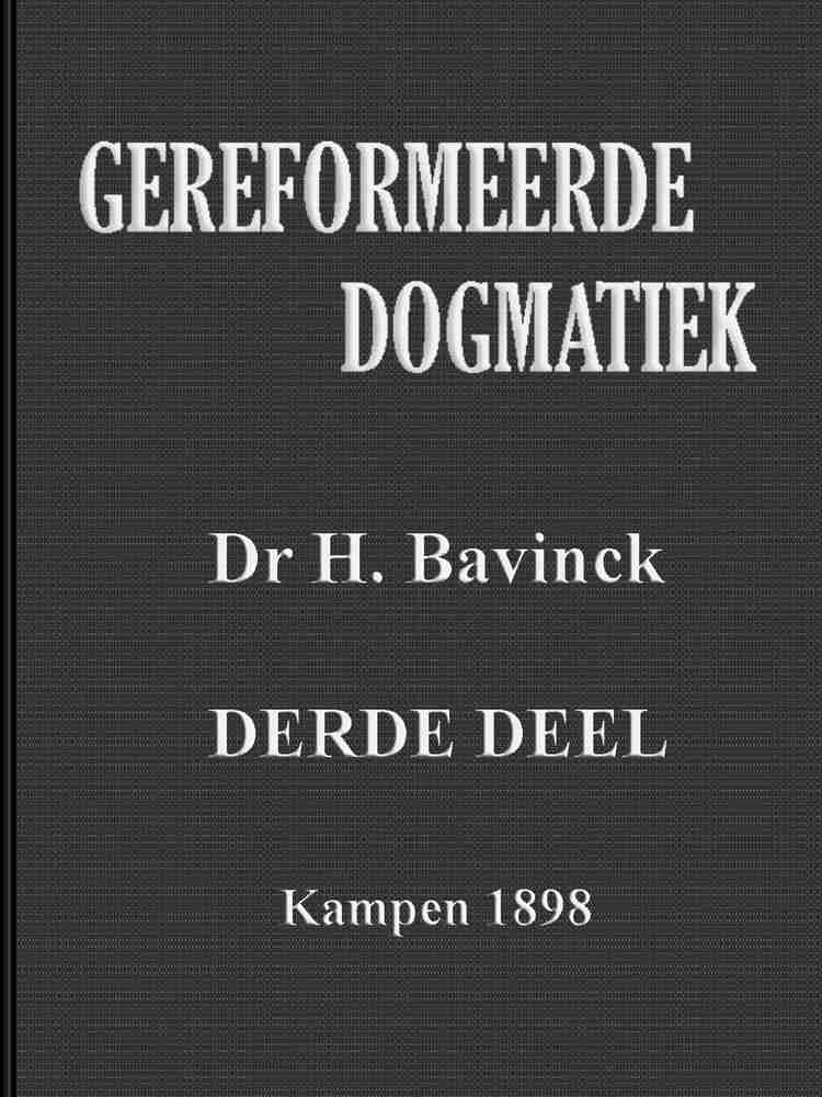 Gereformeerde dogmatiek. Derde deel cover