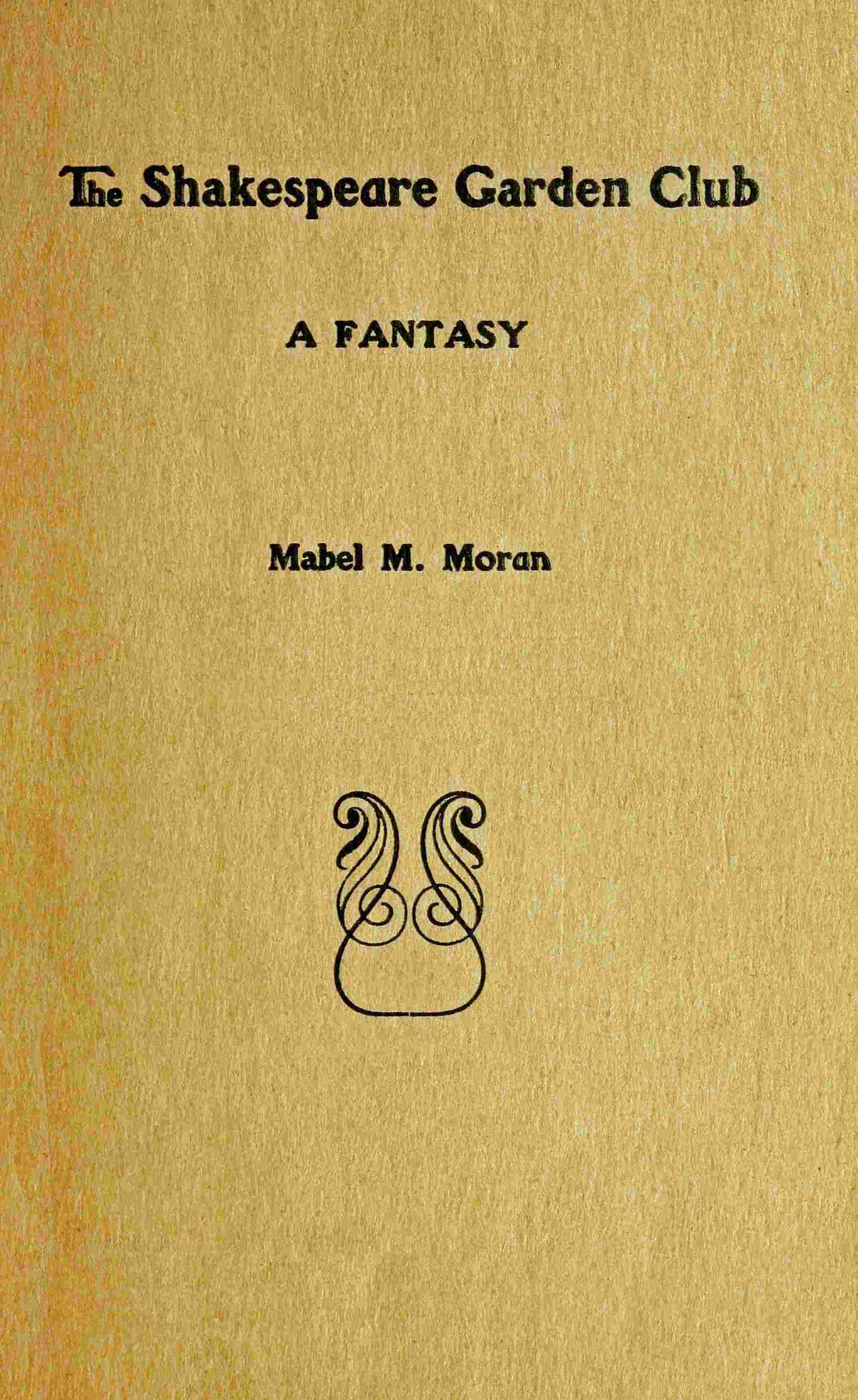 The Shakespeare garden club: A fantasy cover