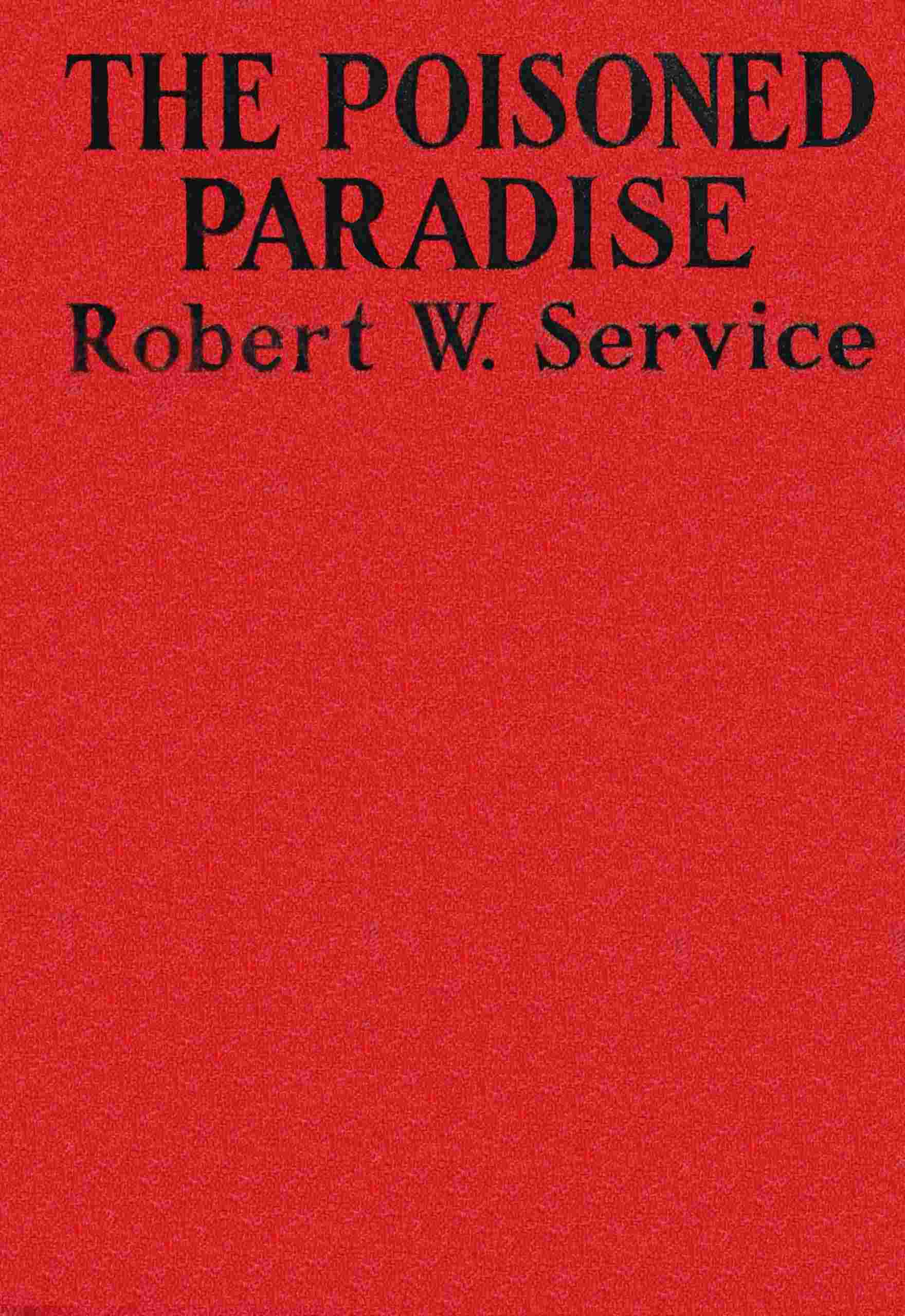 The poisoned paradise: A romance of Monte Carlo cover