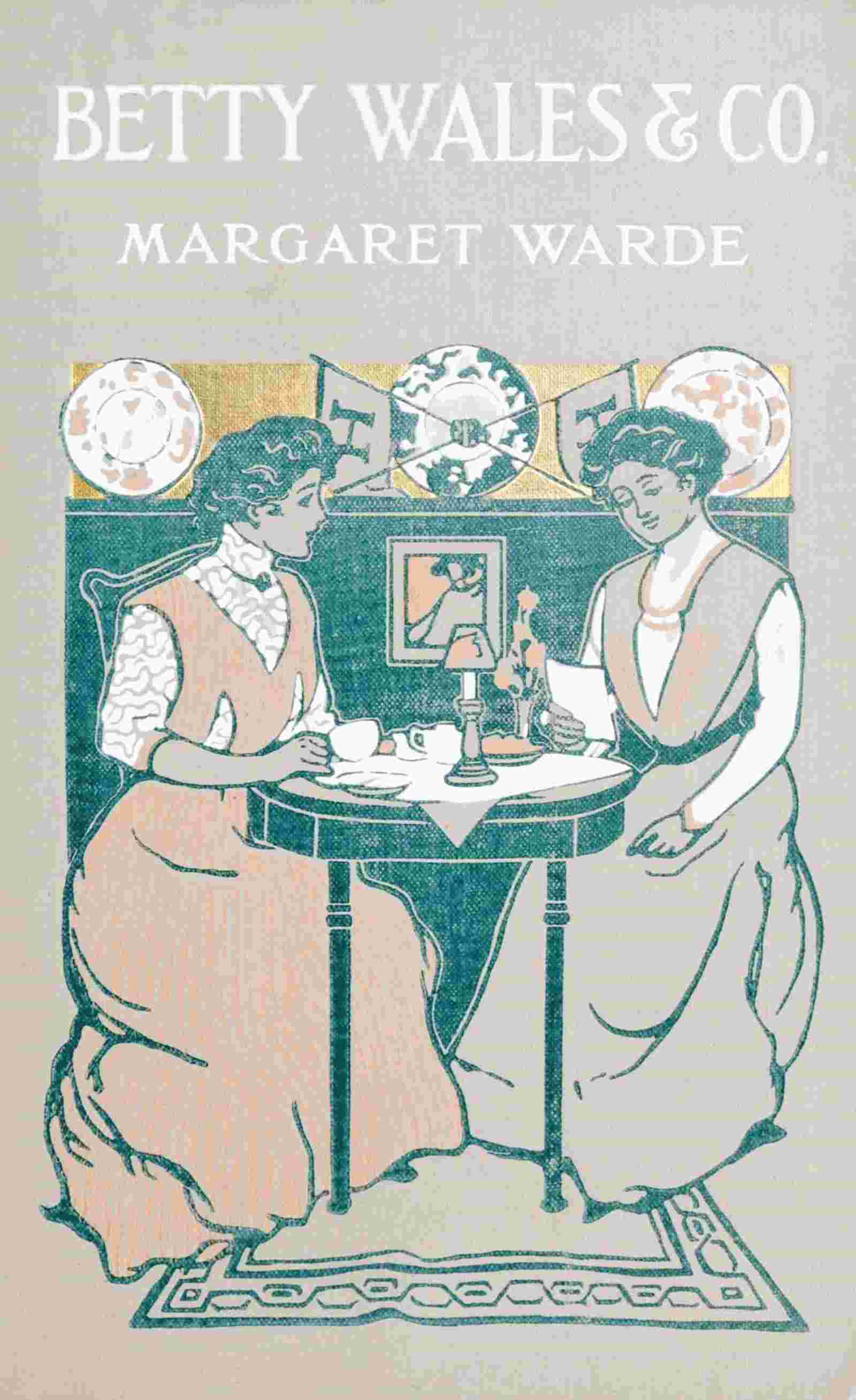 Betty Wales & Co.: A story for girls cover
