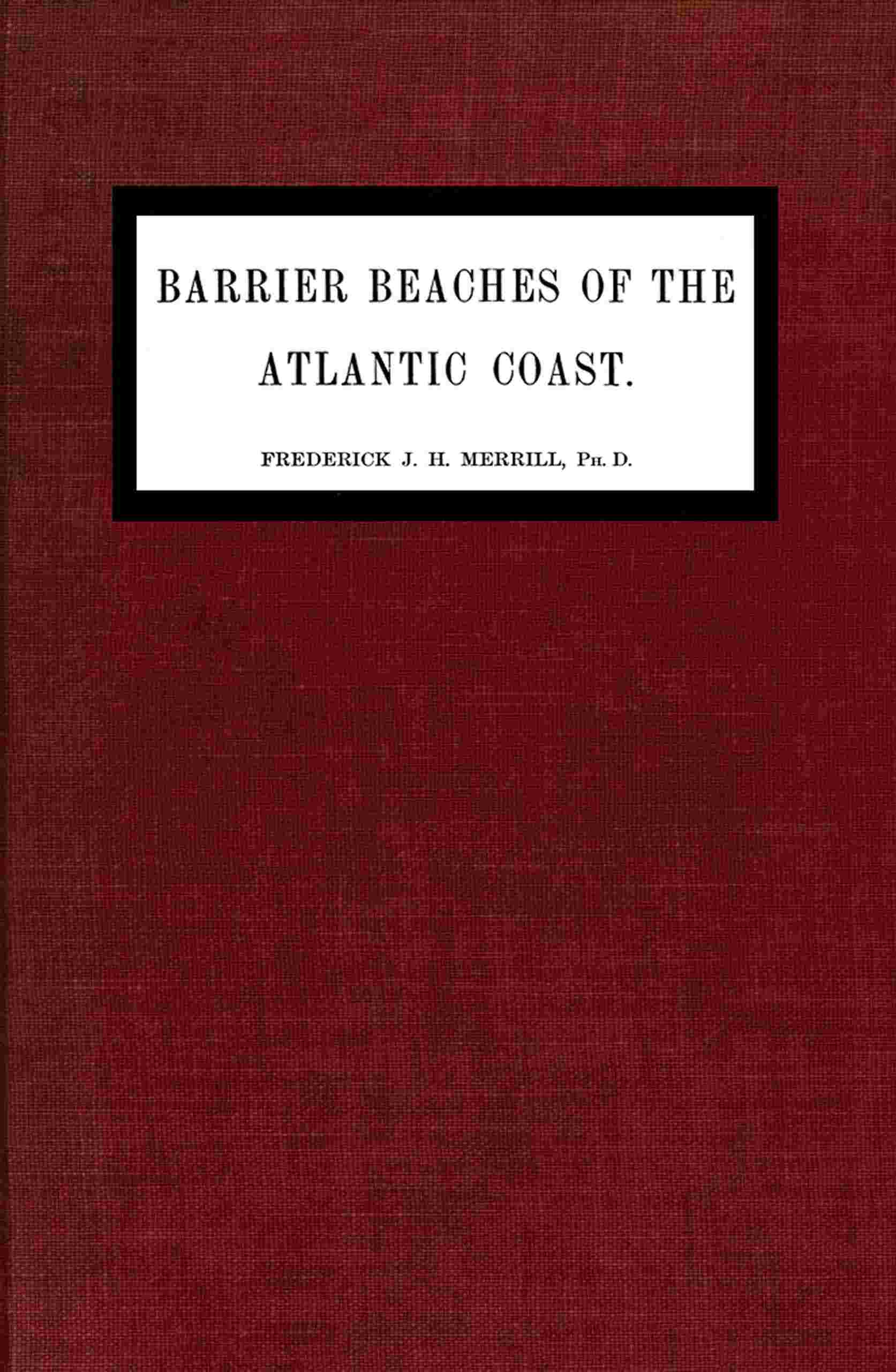Barrier beaches of the Atlantic coast cover